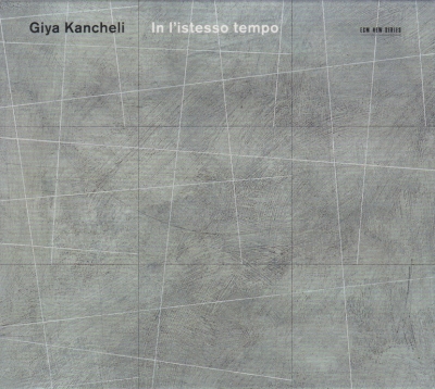 Giya Kancheli / In l'istesso tempo / KÄYTETTY CD // Gidon Kremer / Oleg Maisenberg / Kremerata Baltica / The Bridge Ensemble