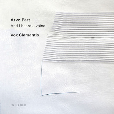 Arvo Pärt / And I heard a voice... / Nunc dimittis / O Holy Father Nicholas / Sieben Magnificat-Antiphonen / Für Jan van Eyck / Kleine Litanei // Vox Clamantis / Jaan-Eik Tulve