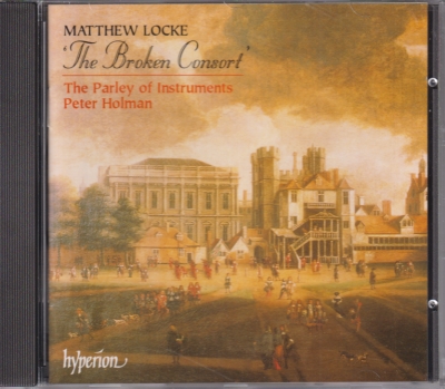 Matthew Locke / The Broken Consort / KÄYTETTY CD // The Parley of Instruments / Peter Holman