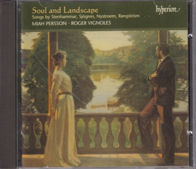 Miah Persson / Soul and Landscape / KÄYTETTY CD // Wilhelm Stenhammar / Emil Sjögren / Gösta Nystroem / Ture Rangström