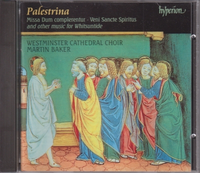Giovanni Pierluigi da Palestrina / Missa Dum complerentur / Veni Sancte Spiritus / KÄYTETTY CD // Westminster Cathedral Choir / Martin Baker