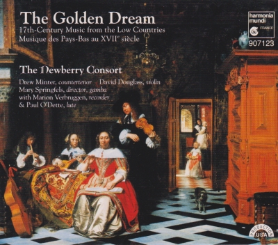 The Newberry Consort / The Golden Dream - 17th-Century Music from the Low Countries / KÄYTETTY CD // Nicolas a Kempis / Constantijn Huygens / Joachim van den Hove / D.R. Camphuysen / Jacob van Eyck / David Petersen / Johann Schop