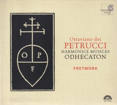 Ottaviano Petrucci / Petrucci-Harmonice Musices Odhecaton / KÄYTETTY CD // Fretwork