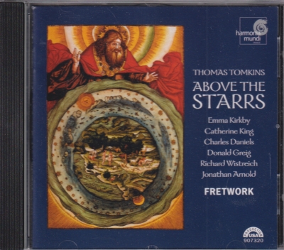 Thomas Tomkins / Above The Starrs / KÄYTETTY CD // Fretwork