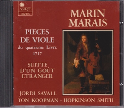 Marin Marais / Pièces de Violes du quatrième livre 1717 - Suitte d'un gout etranger / KÄYTETTY CD // Jordi Savall / Ton Koopman / Hopkinson Smith