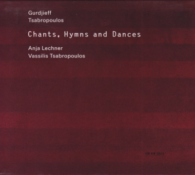 Anja Lechner / Chants, Hymns and Dances / KÄYTETTY CD // Georges Ivanovich Gurdjieff / Vassilis Tsabropoulos