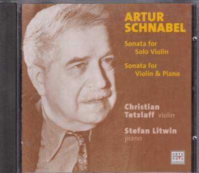 Artur Schnabel / Violin Sonatas / KÄYTETTY CD // Christian Tetzlaff / Stefan Litwin