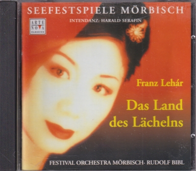 Franz Lehár / Das Land des Lächelns / KÄYTETTY CD // Harald Serafin / Elisabeth Flechl / Yuko Mitani / Festival Orchestra Mörbisch / Rudolf Bibl
