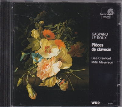 Gaspard Le Roux / Pièces de clavecin / KÄYTETTY CD // Mitzi Meyerson / Lisa Crawford