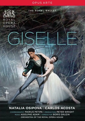 Adolphe Adam / Giselle // Natalia Osipova / Carlos Acosta / The Royal Ballet