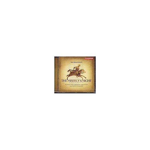 Sergei Rachmaninov / The Miserly Knight // Mikhail Guzhov / Vsevolod Grivnov / Andrei Baturkin / Russian State Symphony...