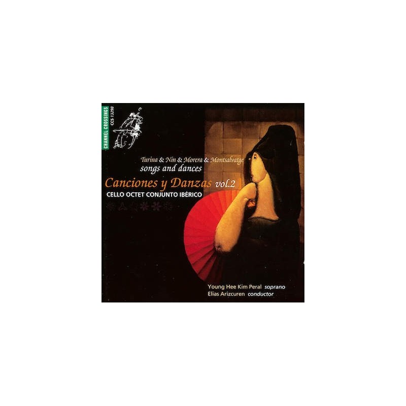 Cello Octet Conjunto Ibérico / Canciones y danzas vol. 2 // Joaquin Turina / Joaquin Nin / Enric Morera /  Xavier Montsalvatge