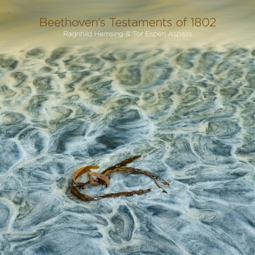 Ludwig van Beethoven / Beethoven's Testaments of 1802 // Ragnhild Hemsing