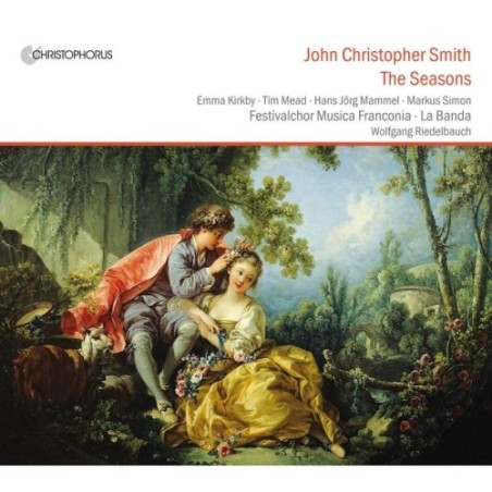 John Christopher Smith / The Seasons // Emma Kirkby / Tim Mead / Hans Jörg Mammel / Markus Simon / Festivalchor Musica Franconia / La Banda / Wolfgang Riedelbauch