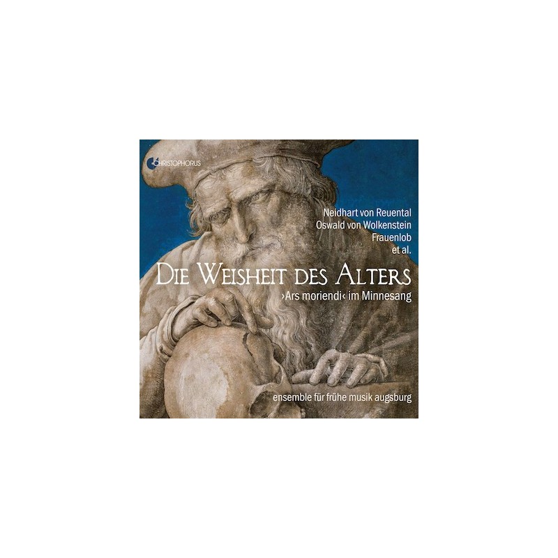 ensemble für frühe musik augsburg / Die Weisheit des Alters - Ars moriendi im Minnesang // Neidhart von Reuental / Oswald von Wolkenstein / Hildegard von Bingen