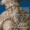 ensemble für frühe musik augsburg / Die Weisheit des Alters - Ars moriendi im Minnesang // Neidhart von Reuental / Oswald von Wolkenstein / Hildegard von Bingen