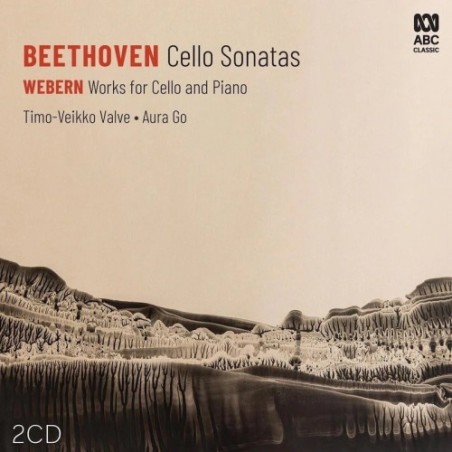 Ludwig van Beethoven / Cello Sonatas (complete) / Anton Webern / Works for Cello and Piano // Timo-Veikko Valve / Aura Go