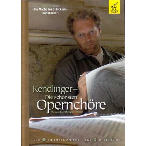 K&K Philharmoniker / Die schönsten Opernchöre // Richard Wagner / Charles Gounod / Otto Nicolai / Ludwig van Beethoven /...
