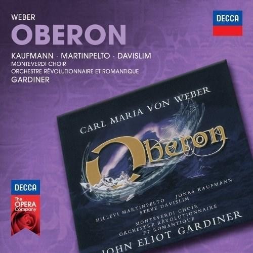 Carl Maria von Weber / Oberon // Steve Davislim / Hillevi Martinpelto / Jonas Kaufmann / Orchestre Revolutionnaire et...