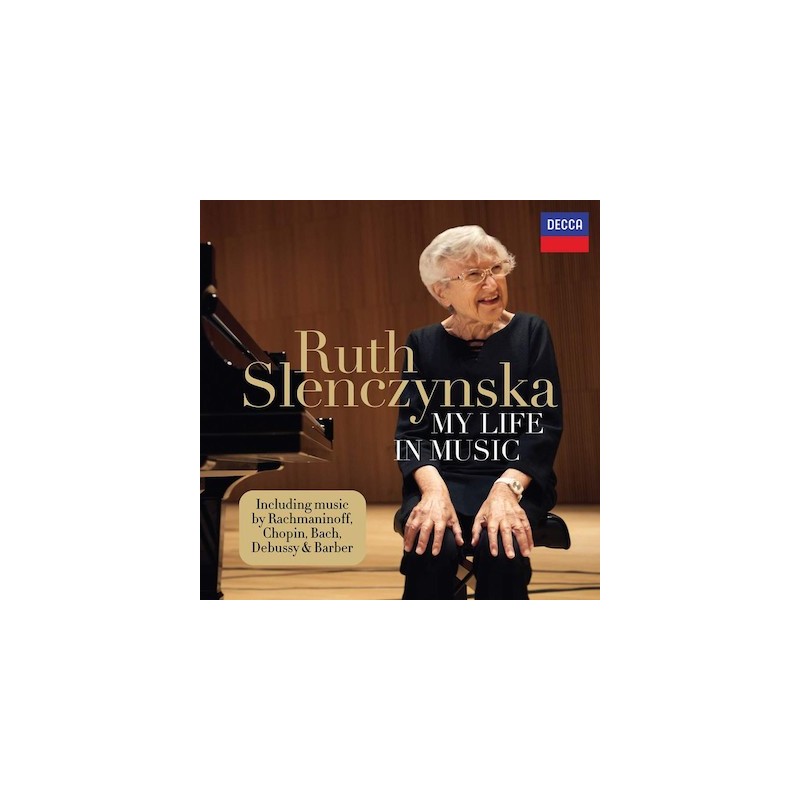 Ruth Slenczynska / My Life In Music // Sergei Rachmaninov / Frédéric Chopin / J.S. Bach / Claude Debussy / Samuel Barber