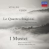 Antonio Vivaldi / Le Quattro Stagioni (The Four Seasons) / Giuseppe Verdi / Le Quattro Stagioni (from I Vespri Siciliani) // I Musici / Marco Fiorini / Francesco Buccarella