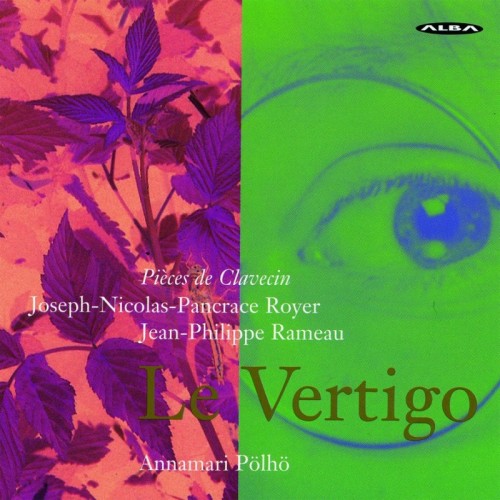 Annamari Pölhö / Le Vertigo // Pancrace Royer / Jean-Philippe Rameau