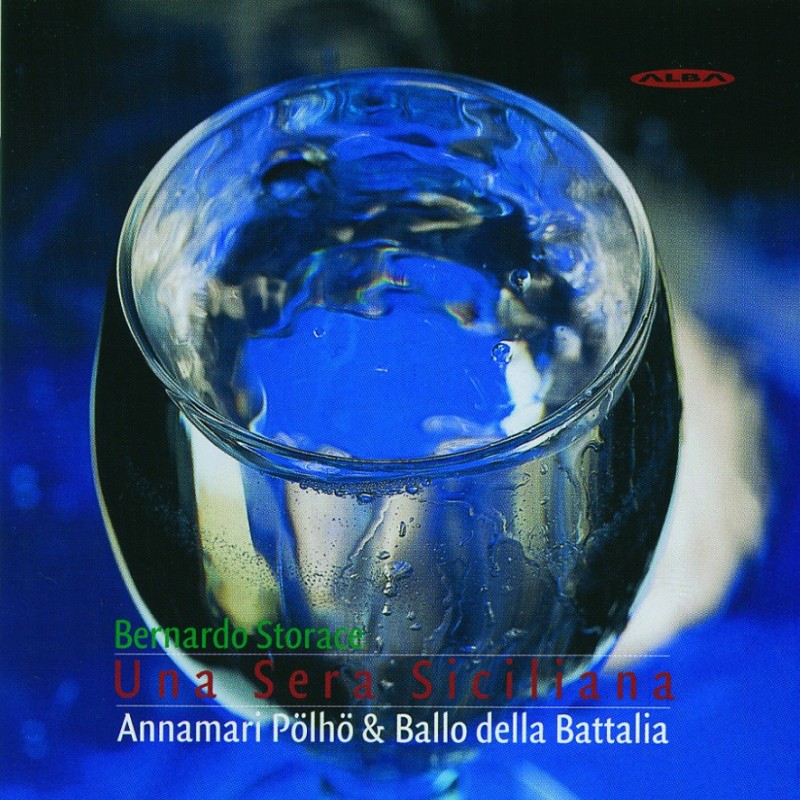 Bernardo Storace / Una Sera Siciliana // Annamari Pölhö / Battalia