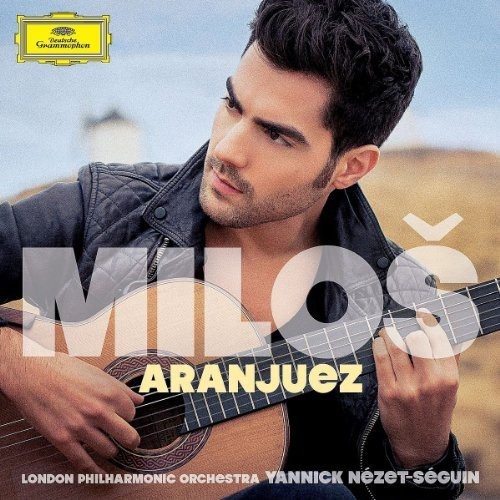 Milos Karadaglic / Aranjuez // Joaquin Rodrigo / Manuel de Falla