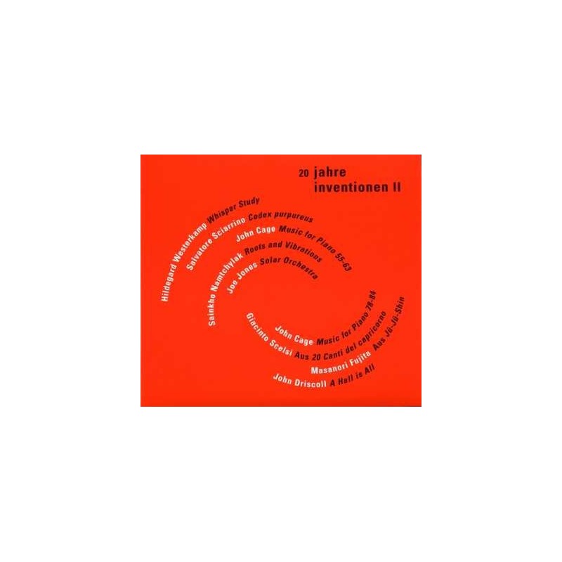 20 Years Inventionen vol. 2 // Hildegard Westerkamp / Salvatore Sciarrino / John Cage / Sainkho Namtchylak / Joe Jones / Giacinto Scelsi / Masanori Fujita / John Driscoll / Arditti String Quartet / Herbert Henck