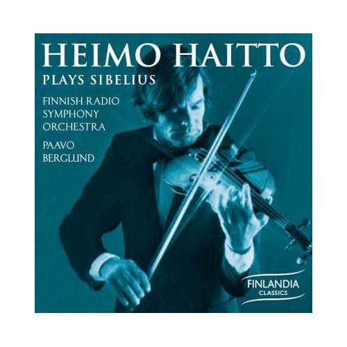 Heimo Haitto Plays Sibelius / Jean Sibelius / Violin Concerto / Six Humoresques // Heimo Haitto / Finnish Radio Symphony...