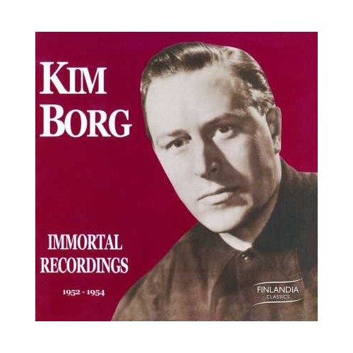 Kim Borg / Immortal Recordings 1952 - 1954 // W.A. Mozart / Gioacchino Rossini / Modest Mussorgsky / J.S. Bach / Georg...