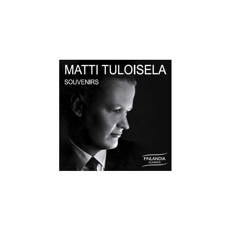 Matti Tuloisela / Souvenirs // Heinrich Schütz / Nicolaus Bruhns / Richard Wagner / Johannes Brahms / Richard Strauss / Carl Loewe / Mihail Glinka / Modest Mussogrsky / Pyotr Tchaikovsky / Sakari Mononen