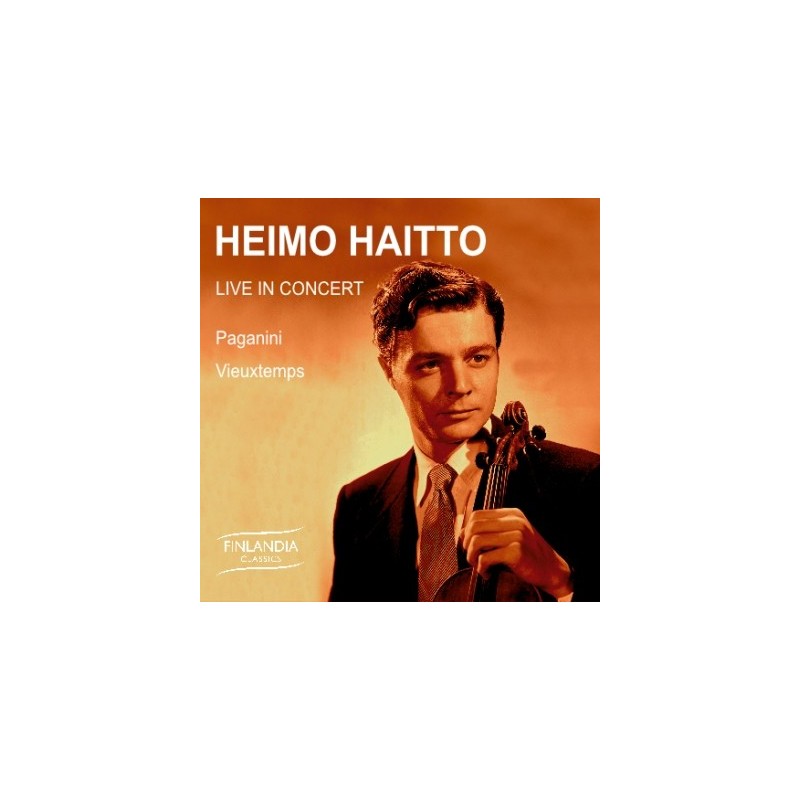 Heimo Haitto / Live in Concert // Niccolò Paganini / Henri Vieuxtemps / Finnish Radio Symphony Orchestra / Ari Angervo / Arvid Jansons