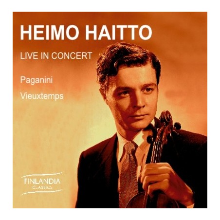 Heimo Haitto / Live in Concert // Niccolò Paganini / Henri Vieuxtemps / Finnish Radio Symphony Orchestra / Ari Angervo / Arvid Jansons