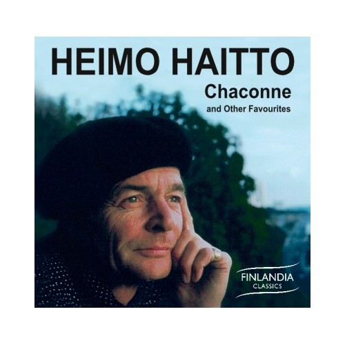 Heimo Haitto / Chaconne and Other Favourites // J.S. Bach / Franz Schubert / Joseph-Hector Fiocco / Giuseppe Tartini / Jean...