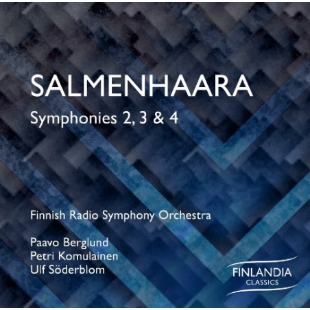Erkki Salmenhaara / Symphonies 2, 3 and 4 // Finnish Radio Symphony Orchestra / Paavo Berglund / Petri Komulainen / Ulf Söderblom