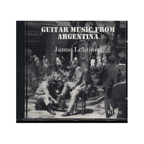 Guitar Music from Argentina / Janne Lehtinen