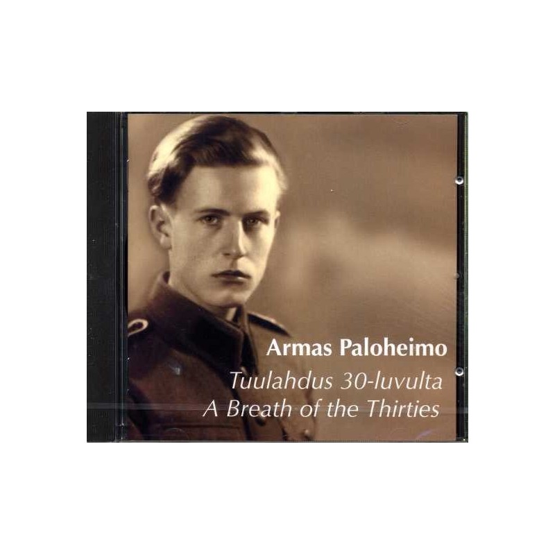 Armas Paloheimo / Tuulahdus 30-luvulta - A Breath of the Thirties // Sonja Fräki / Päivi Rissanen / Eija Räisänen
