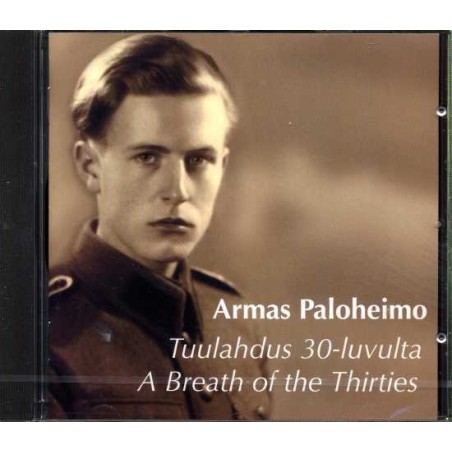Armas Paloheimo / Tuulahdus 30-luvulta - A Breath of the Thirties // Sonja Fräki / Päivi Rissanen / Eija Räisänen