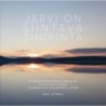 Järvi on siintävä sinipinta // Ylioppilaskunnan Laulajat / Tapiolan kuoro / Akademiska Damkören Lyran / Pasi Hyökki