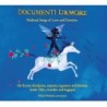 Documenti d'amore - Medieval Songs of Love and Devotion // Uli Kontu-Korhonen / Janek Öller / Mikael Heikkilä