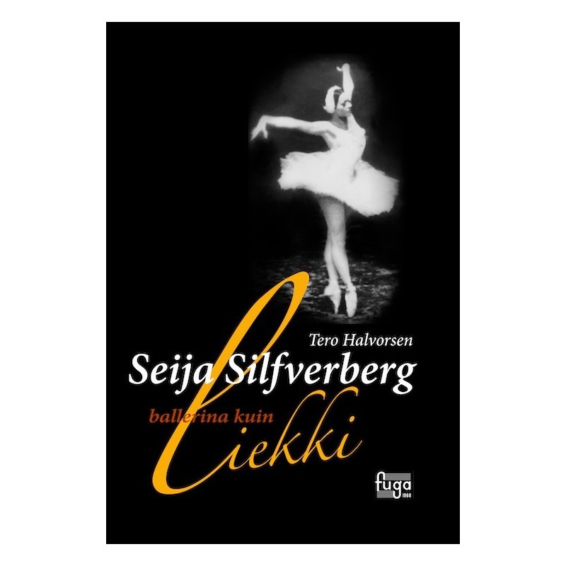 Seija Silfverberg - ballerina kuin liekki // Tero Halvorsen