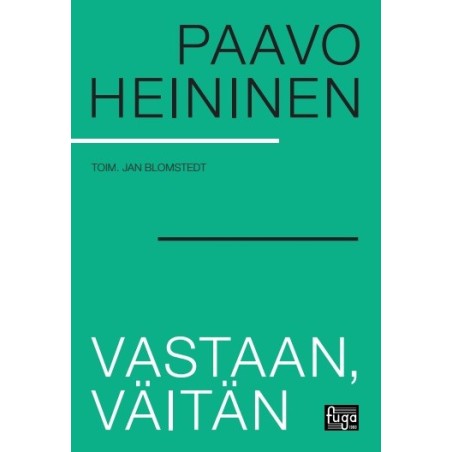 Vastaan, väitän // Paavo Heininen (toim. Jan Blomstedt)