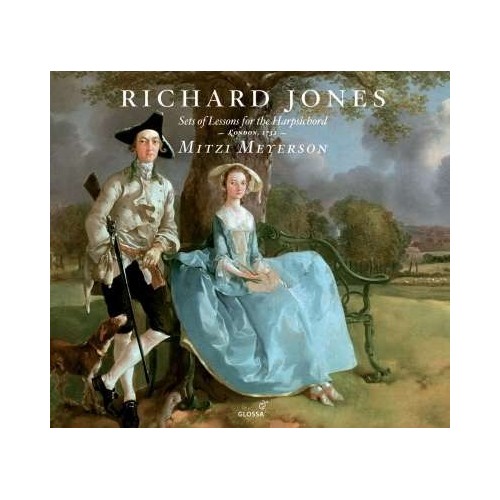 Richard Jones / Sets of Lessons for the Harpsichord // Mitzi Meyerson