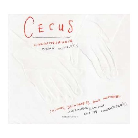 Alexander Agricola / Pierre de la Rue / Cecus - Colours, Blindness and Memorial // graindelavoix / Björn Schmelzer