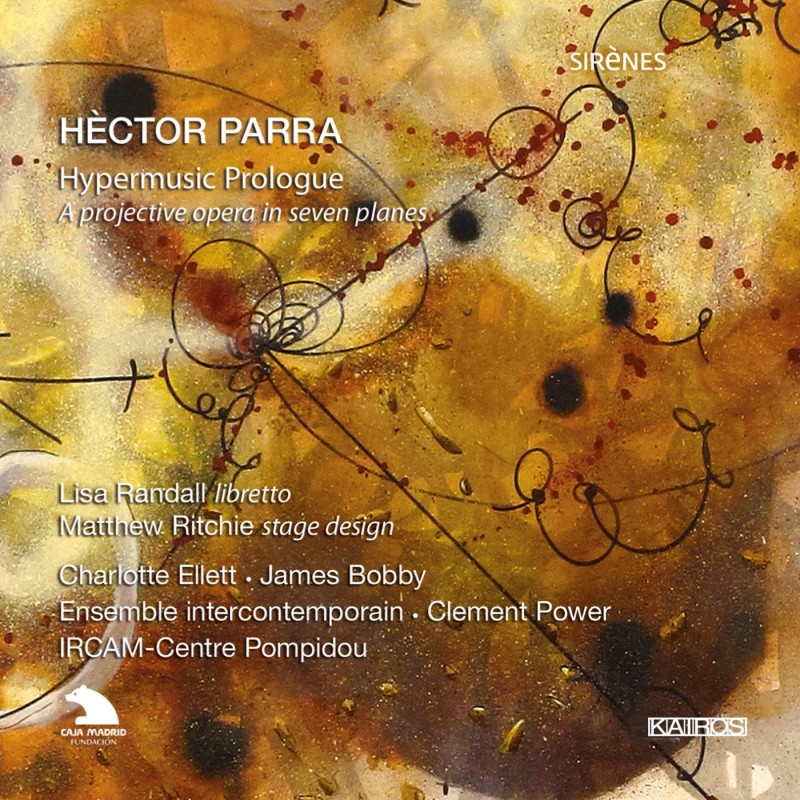 Hèctor Parra / Hypermusic Prologue // Charlotte Ellett / James Bobby / Ensemble Intercontemporain / Clement Power
