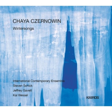 Chaya Czernowin / Wintersongs // Jeffrey Gavett / Kai Wessel / International Contemporary Ensemble / Steven Schick