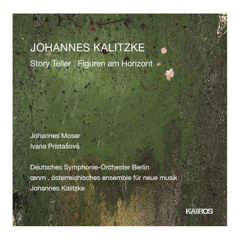 Johannes Kalitzke / Story Teller / Figuren am Horizont // Johannes Moser / Ivana Pristasová / Deutsches Symphonie-Orchester Berlin / oenm / Johannes Kalitzke