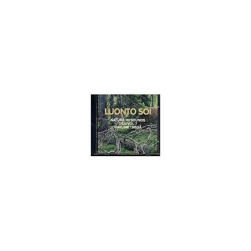 Luonto soi vol. 7 / Havumetsissä / Finnish nature Resounds / In the Coniferous Forests