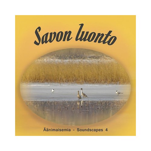 Savon luonto / Äänimaisemia 4
